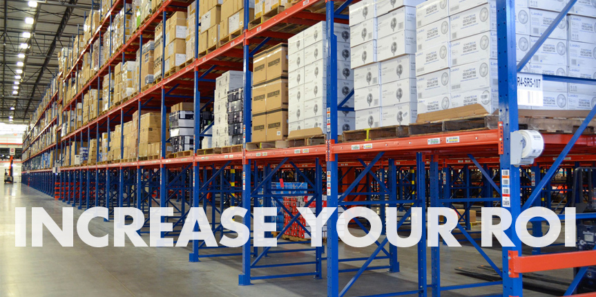 Increase Your ROI With Pallet Racking